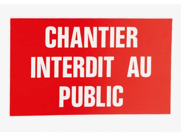 Plaque Chantier Interdit Au Public En Plastique